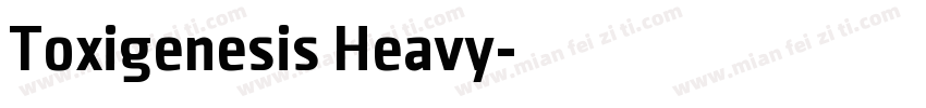 Toxigenesis Heavy字体转换